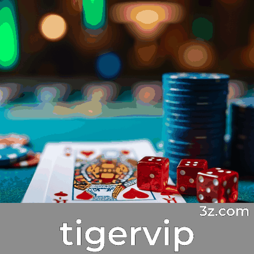 Tigervip: Plataforma Profissional e Confiável